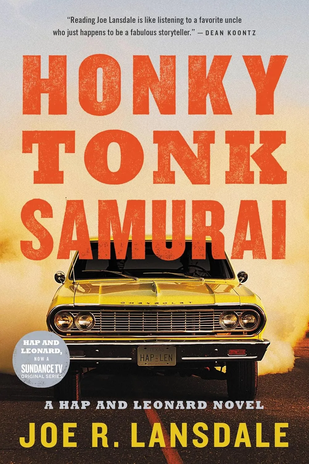 Honky Tonk Samurai (Hap and Leonard, 9) Paperback  February 14, 2017