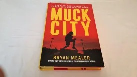 Muck City: Winning and Losing in Football's Forgotten Town Hardcover  October 23, 2012