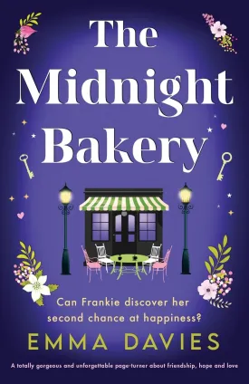 The Midnight Bakery: A totally gorgeous and unforgettable page-turner about friendship, hope and love Paperback  April 10, 2025